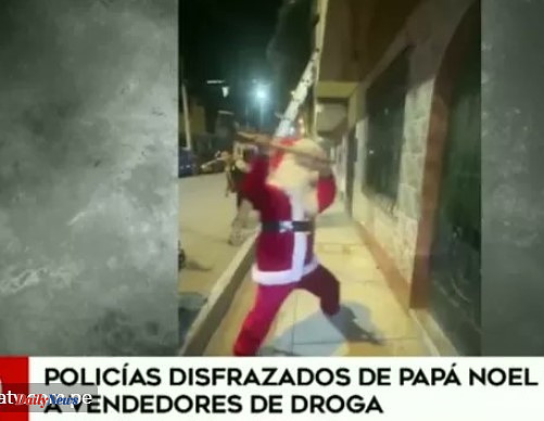Peru The Santa Claus Squad launches an anti-drug operation against the 'Evil Reindeer' and 'The Grinch'